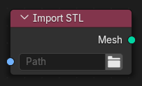 导入 STL 节点。