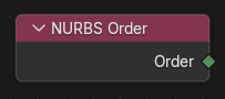 NURBS 阶数节点。